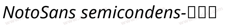 NotoSans semicondens字体转换
